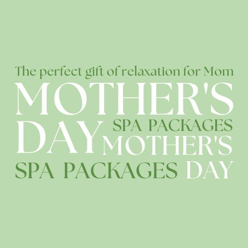 Mother's Day Spa Packages Discount